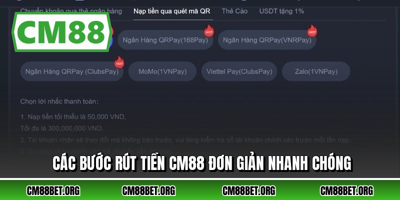 Các bước rút tiền CM88 đơn giản nhanh chóng