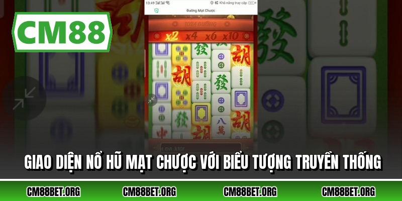 Giao diện nổ hũ mạt chược với biểu tượng truyền thống