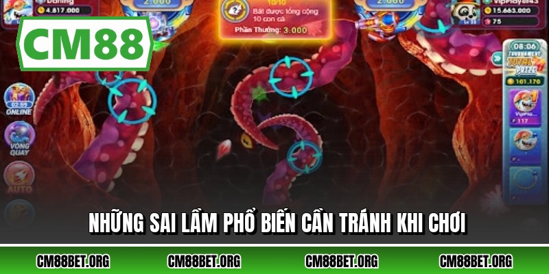 Những sai lầm phổ biến cần tránh khi chơi